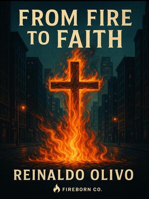 cover image of From Fire to Faith